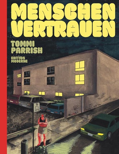 Menschen vertrauen, Tommi Parrish - Gebonden - 9783037312490