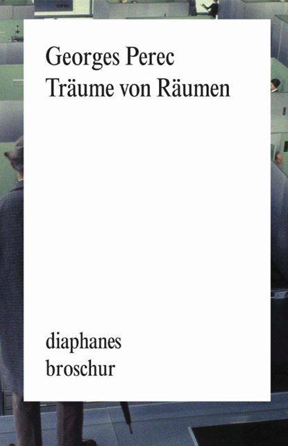Träume von Räumen, Georges Perec - Paperback - 9783037343265