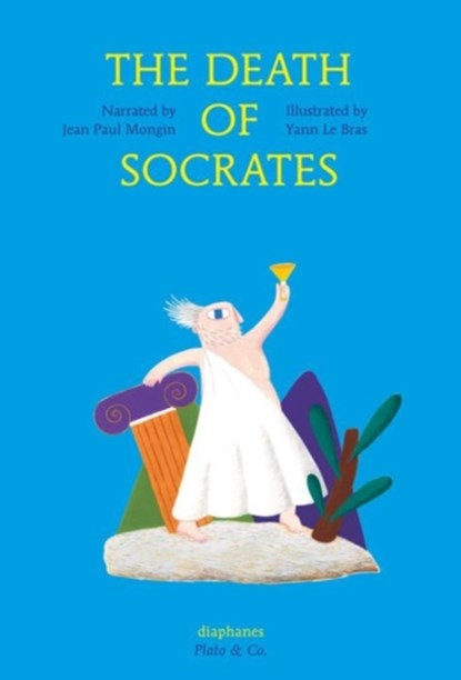 The Death of Socrates, Jeal Paul Mongin - Gebonden - 9783037345443