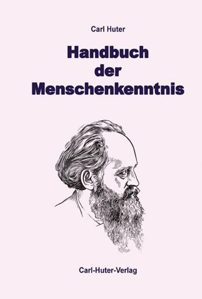 Handbuch der Menschenkenntnis, Carl Huter - Gebonden - 9783037411247