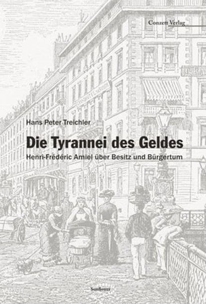Die Tyrannei des Geldes, Hans Peter Treichler - Ebook - 9783037600115