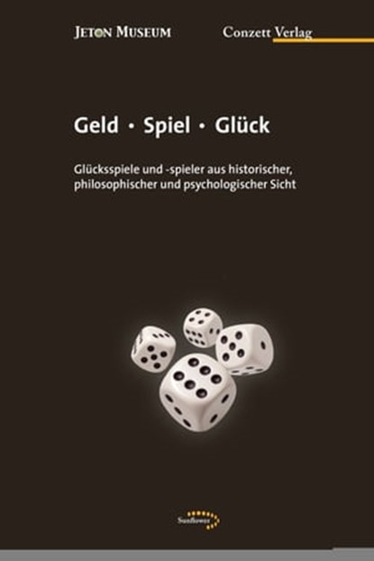 Geld - Spiel - Glück, niet bekend - Ebook - 9783037600191