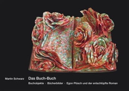 Das Buch-Buch, Martin Schwarz - Ebook - 9783037600375