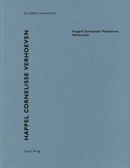 Happel Cornelisse Verhoeven - Rotterdam, Heinz Wirz - Paperback - 9783037611821
