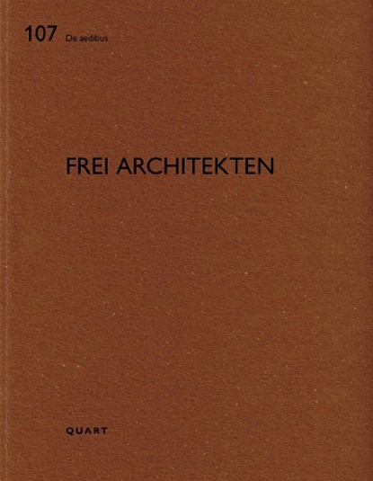 Frei Architekten, Heinz Wirz - Paperback - 9783037613122