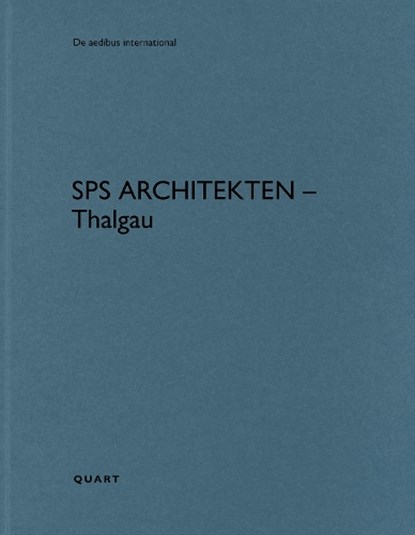 SPS Architekten – Thalgau, Heinz Wirz - Paperback - 9783037613276