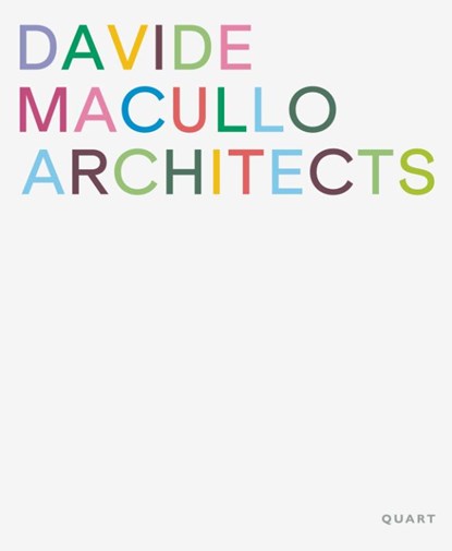 Davide Macullo Architects, Davide Macullo - Gebonden - 9783037613450
