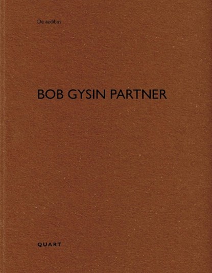 Bob Gysin Partner, Heinz Wirz - Paperback - 9783037613672