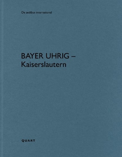 Bayer Uhrig – Kaiserslautern, Heinz Wirz - Paperback - 9783037613702