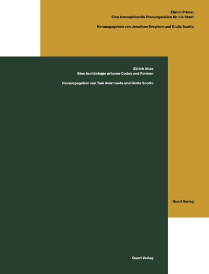 Zurich Atlas / Zurich Primer, Jonathan Sergison ; Tom Avermaete ; Giulia Scotto - Paperback - 9783037613719