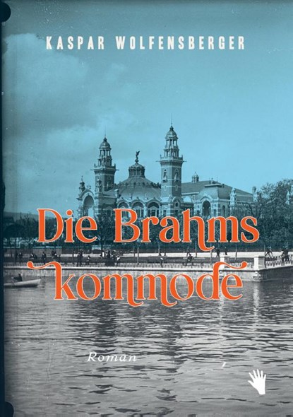 Die Brahmskommode, Wolfensberger Kaspar - Gebonden - 9783037620953