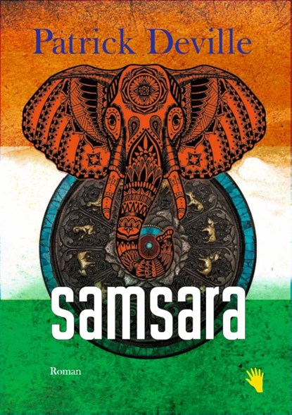 Samsara, Patrick Deville - Gebonden - 9783037621165