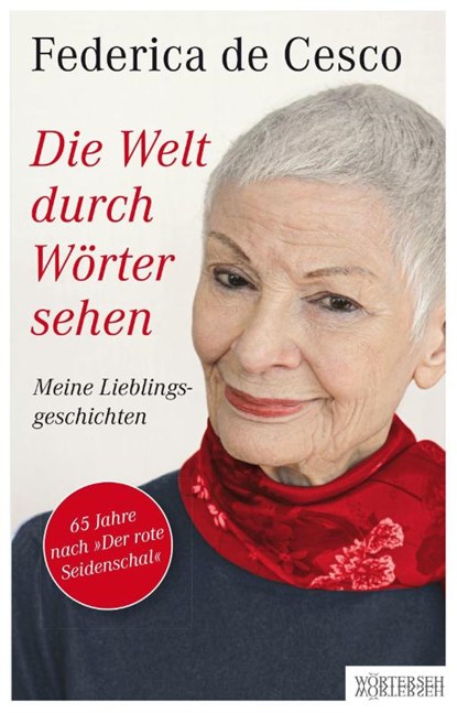 Die Welt durch Wörter sehen, Federica de Cesco - Gebonden - 9783037631386