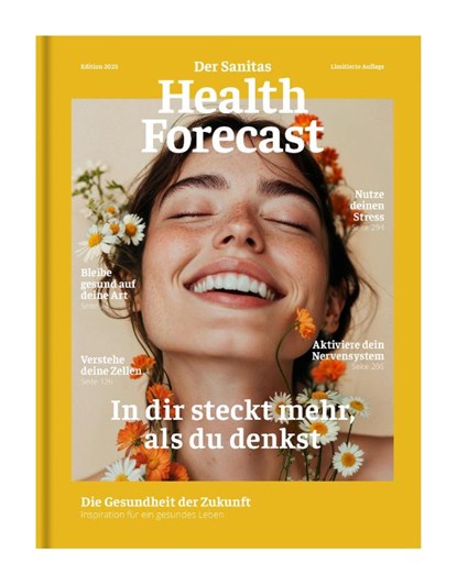 In dir steckt mehr, als du denkst - Die Gesundheit der Zukunft, Sanitas Health Forecast - Gebonden - 9783037631621