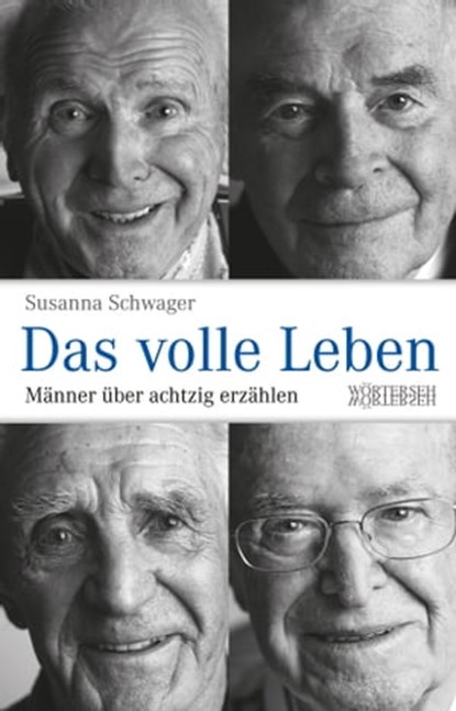 Das volle Leben, Susanna Schwager - Ebook - 9783037635278