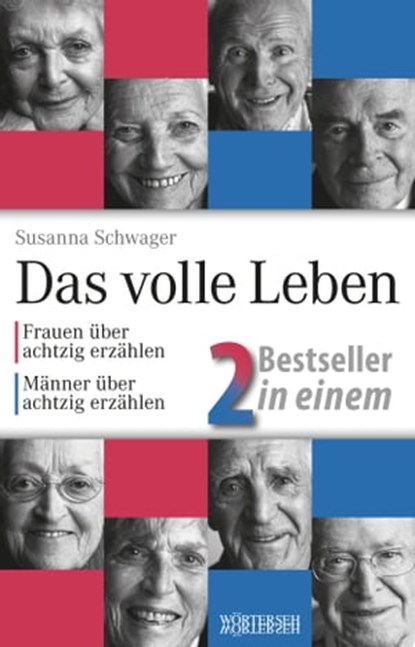 Das volle Leben - 2 Bestseller in einem, Susanna Schwager - Ebook - 9783037635292