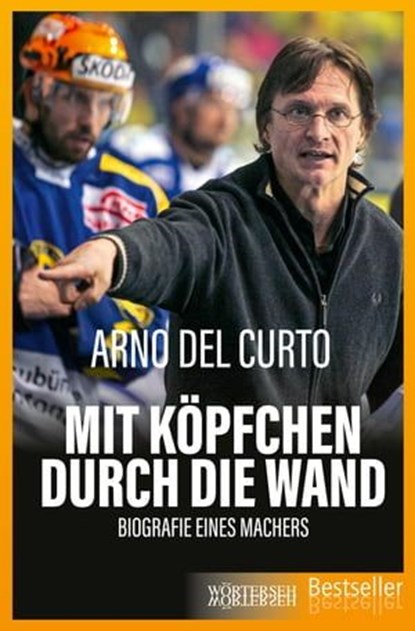 Mit Köpfchen durch die Wand, Arno Del Curto ; Franziska K. Müller - Ebook - 9783037638217