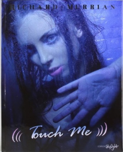 Touch Me, Richard Murrian - Gebonden - 9783037665954