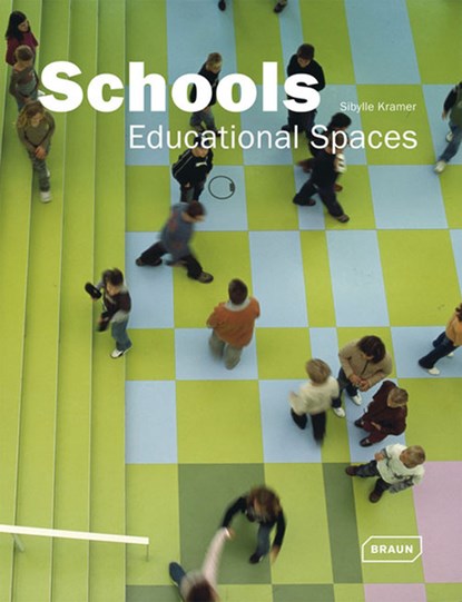 Schools, Sibylle Kramer - Gebonden Gebonden - 9783037680230