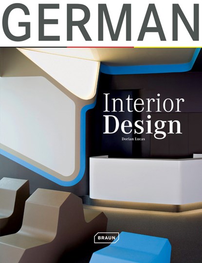German Interior Design, Dorian Lucas - Gebonden - 9783037680537