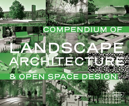 Compendium of Landscape Architecture, Karl Ludwig - Gebonden Gebonden - 9783037682197