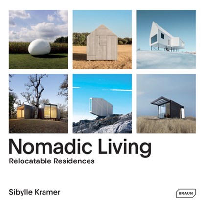 Nomadic Living, Kramer Sibylle - Gebonden Gebonden - 9783037682272