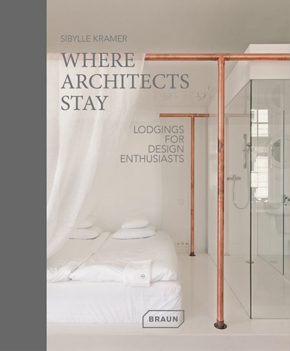Where Architects Stay in Germany, Sibylle Kramer - Gebonden Gebonden - 9783037682555