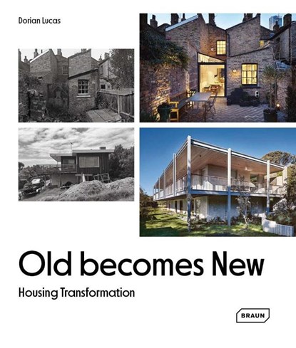 Old Becomes New, Dorian Lucas - Gebonden Gebonden - 9783037682753