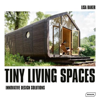 Tiny Living Spaces, Lisa Baker - Gebonden Gebonden - 9783037682838