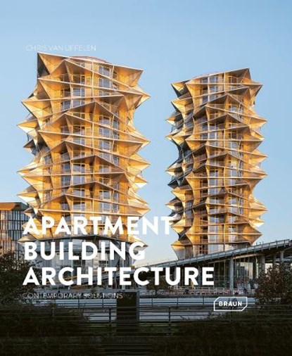 Apartment Building Architecture, Chris van Uffelen - Gebonden - 9783037683026