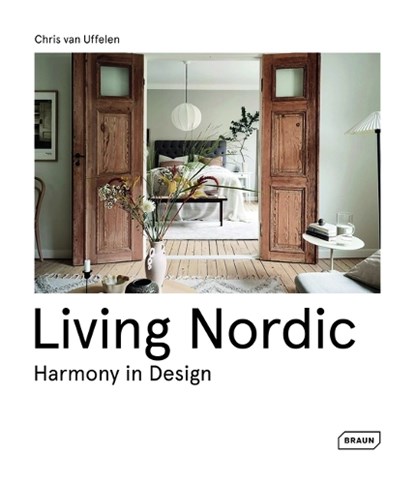 Living Nordic, Chris van Uffelen - Gebonden - 9783037683095