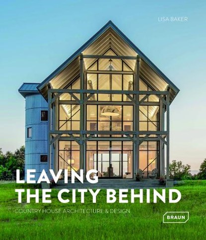 Leaving the City Behind, Lisa Baker - Gebonden - 9783037683101