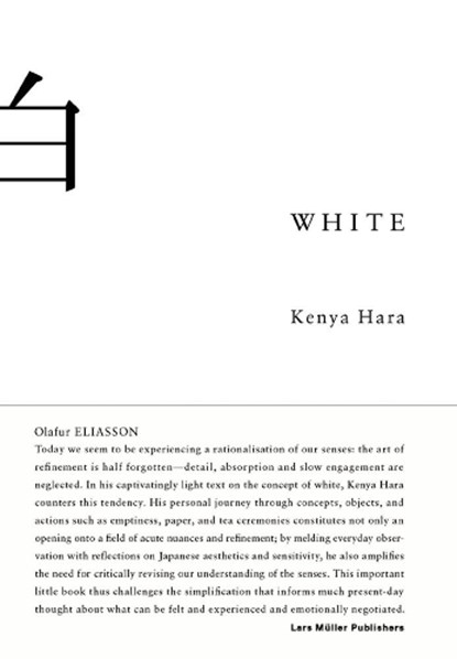 White: Insights into Japanese Design Philosophy, Kenya Hara - Gebonden - 9783037781838