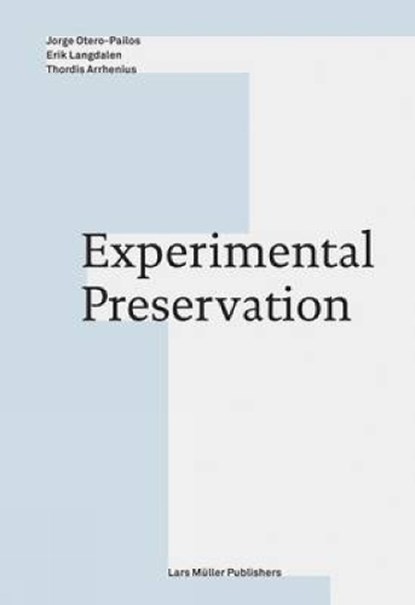 Experimental Preservation, Thordis Arrhenius - Paperback - 9783037784921