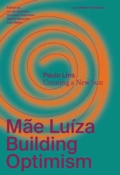 Mae Luiza, DE ANDRADE,  Ion ; Dushanov, Tomislav ; Miescher, Nicole - Paperback - 9783037786826