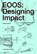 EOOS: Designing Impact, Lars Muller - Paperback - 9783037787816