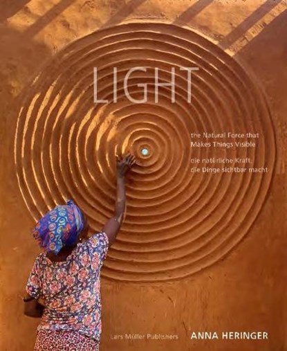 LIGHT, Anna Heringer - Gebonden - 9783037787977