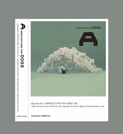 Architecture for Dogs, Kenya Hara - Gebonden - 9783037788233