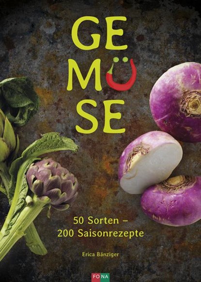 Gemüse, Erica Bänziger - Gebonden - 9783037806333