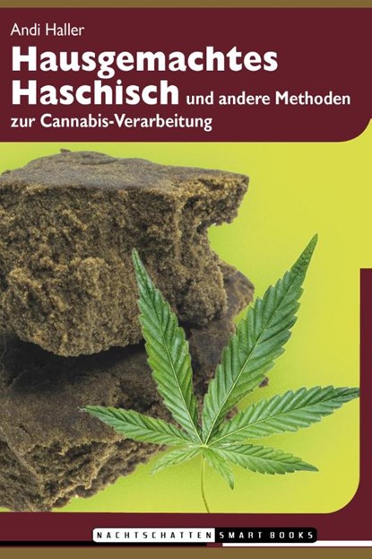 Hausgemachtes Haschisch, Andi Haller - Paperback - 9783037884966