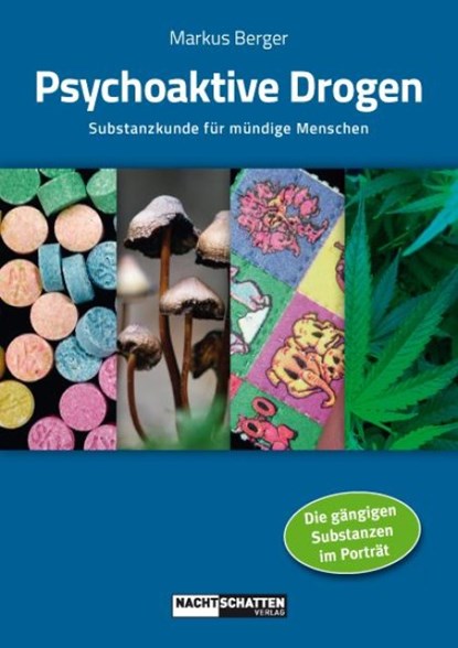 Psychoaktive Drogen, Markus Berger - Paperback - 9783037885147