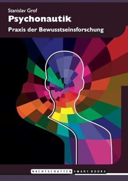 Psychonautik, Stanislav Grof - Ebook - 9783037885635