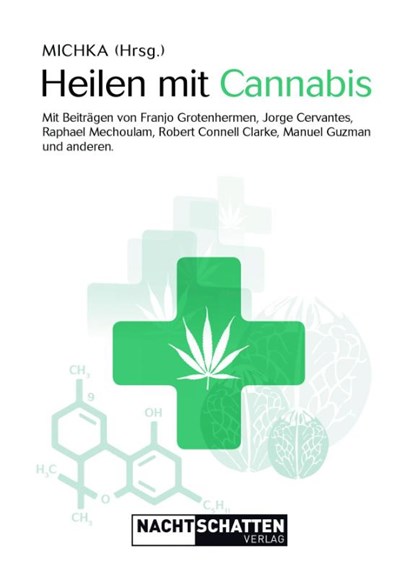 Heilen mit Cannabis, Michka - Paperback - 9783037885673