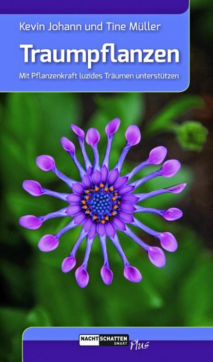 Traumpflanzen, Kevin Johann ; Tine Müller - Paperback - 9783037885697