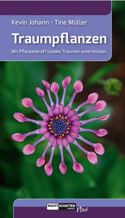 Traumpflanzen, Kevin Johann ; Tine Müller - Ebook - 9783037885741
