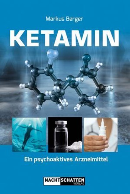 Ketamin, Markus Berger - Ebook - 9783037886731