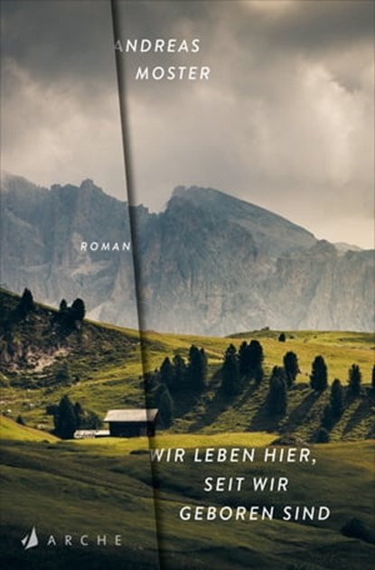 Wir leben hier, seit wir geboren sind, Andreas Moster - Ebook - 9783037900369