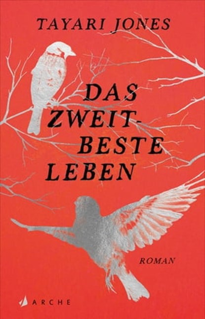 Das zweitbeste Leben, Tayari Jones - Ebook - 9783037901205