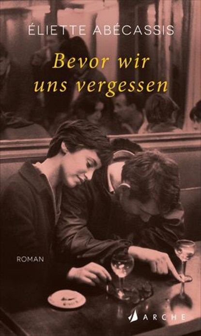 Bevor wir uns vergessen, Éliette Abécassis - Ebook - 9783037901526