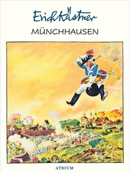 Münchhausen, Erich Kästner - Ebook - 9783037921289